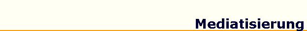 Mediatisierung